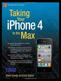 cover of the book Taking Your iPhone 4 to the Max