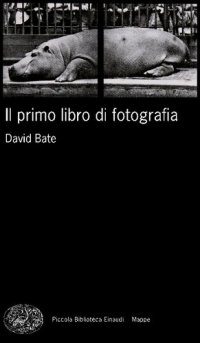 cover of the book Il primo libro di fotografia