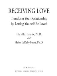 cover of the book Receiving Love: Transform Your Relationship by Letting Yourself Be Loved