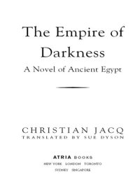 cover of the book The Empire of Darkness: A Novel of Ancient Egypt