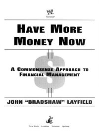 cover of the book Have More Money Now