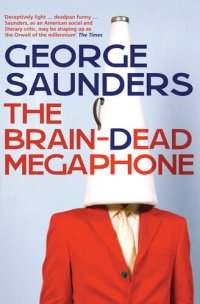 cover of the book The Brain-Dead Megaphone