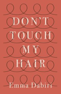 cover of the book Don't Touch My Hair