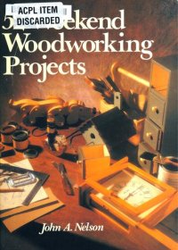 cover of the book 52 Weekend Woodworking Projects