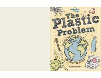 cover of the book The Plastic Problem: 60 Small Ways to Reduce Waste and Help Save the Earth