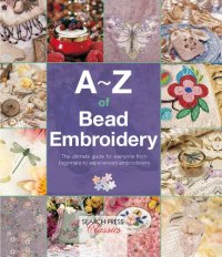 cover of the book A-Z of Bead Embroidery