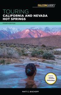 cover of the book Touring California and Nevada Hot Springs