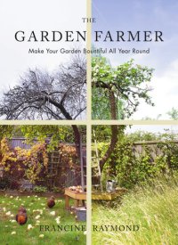 cover of the book The Garden Farmer