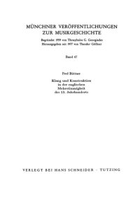 cover of the book Klang und Konstruktion in der englischen Mehrstimmigkeit des 13 Jahrhunderts Beitrag zur Erforschung Stimmtauschkompositionen in Worcester-Fragmenten