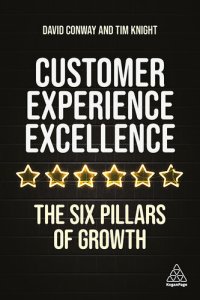 cover of the book Customer Experience Excellence: The Six Pillars of Growth