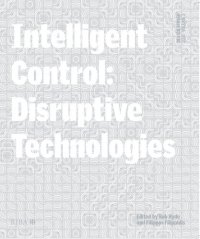 cover of the book Design Studio Vol. 2: Intelligent Control: Disruptive Technologies