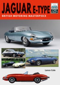 cover of the book Jaguar E-Type: British Motoring Masterpiece