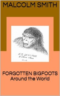 cover of the book Forgotten Bigfoots Around the World