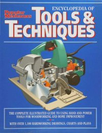 cover of the book Popular Mechanics Encyclopedia of Tools and Techniques