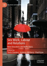 cover of the book Sex Work, Labour and Relations: New Directions and Reflections