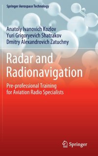 cover of the book Radar and Radionavigation: Pre-professional Training for Aviation Radio Specialists