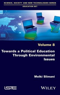 cover of the book Towards a Political Education Through Environmental Issues