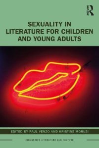 cover of the book Sexuality in Literature for Children and Young Adults