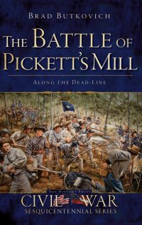 cover of the book The Battle of Pickett's Mill: Along the Dead Line