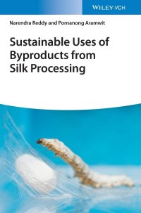 cover of the book Sustainable Uses of Byproducts from Silk Processing