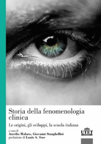 cover of the book Storia della fenomenologia clinica. Le origini, gli sviluppi, la scuola italiana