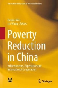 cover of the book Poverty Reduction in China: Achievements, Experience and International Cooperation