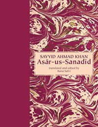 cover of the book Asar-us-Sanadid - (The Remnants of Ancient Heroes)