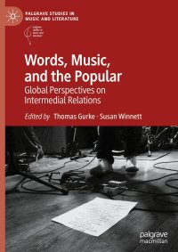 cover of the book Words, Music, and the Popular: Global Perspectives on Intermedial Relations