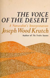 cover of the book The Voice of the Desert: A Naturalist's Interpretation