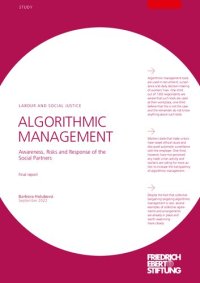 cover of the book ALGORITHMIC MANAGEMENT : Awareness, Risks and Response of the Social Partners / Final report