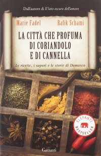 cover of the book La città che profuma di coriandolo e cannella