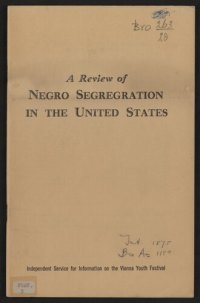 cover of the book A review of negro segregation in the United States