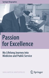 cover of the book Passion for Excellence: My Lifelong Journey into Medicine and Public Service