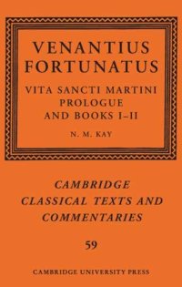 cover of the book Venantius Fortunatus: Vita Sancti MartiniPrologue and Books I–II