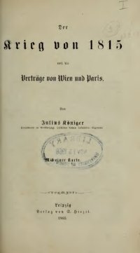 cover of the book Der Krieg von 1815 und die Verträge von Wien und Paris