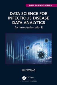 cover of the book Data Science for Infectious Disease Data Analytics: An Introduction with R