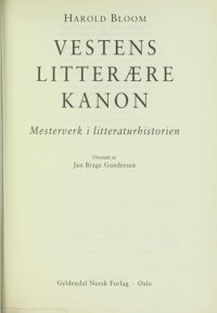 cover of the book Vestens litterære kanon : mesterverk i litteraturhistorien