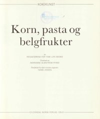 cover of the book Korn, pasta og belgfrukter