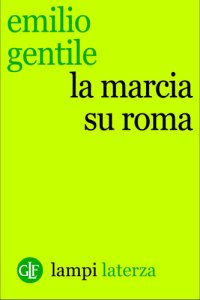 cover of the book La marcia su Roma