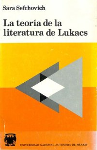 cover of the book La teoría de la literatura de Lukács