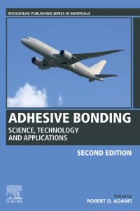 cover of the book Adhesive Bonding: Science, Technology and Applications (Woodhead Publishing Series in Welding and Other Joining Technologies)