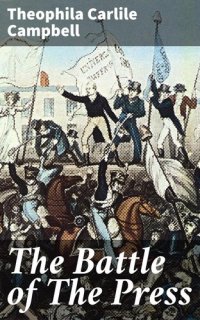 cover of the book The Battle of The Press