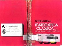 cover of the book Matemática clássica: uma interpretação contemporânea