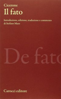 cover of the book Il fato. Testo latino a fronte