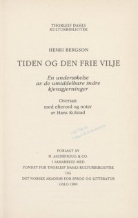 cover of the book Tiden og den frie vilje : en undersøkelse av de umiddelbare indre kjensgjerninger