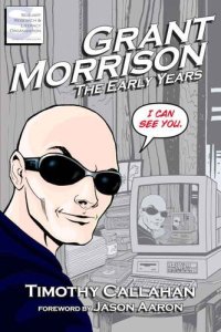 cover of the book Grant Morrison: The Early Years