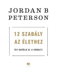 cover of the book 12 szabály az élethez