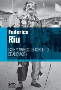 cover of the book Usos y abusos del concepto de alienación