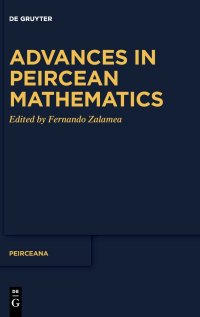 cover of the book Advances in Peircean Mathematics: The Colombian School