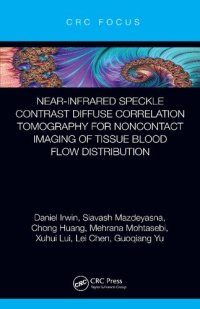 cover of the book Near-infrared Speckle Contrast Diffuse Correlation Tomography for Noncontact Imaging of Tissue Blood Flow Distribution